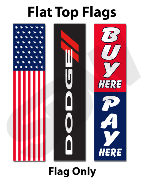 Flat Top Flags #4-4762-Flag Only